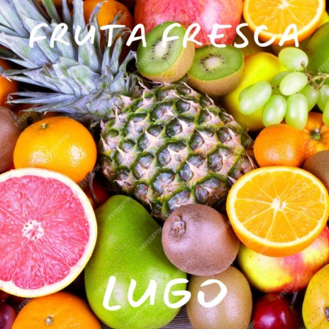 Fruta fresca | Boomplay Music