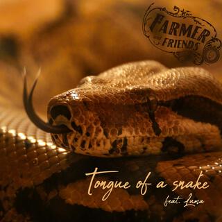 Tongue of a snake ft. Luma lyrics | Boomplay Music