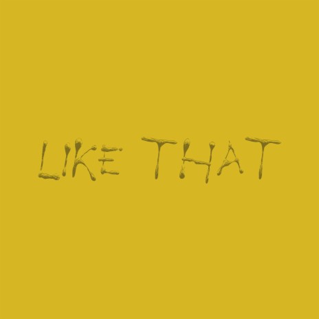 LIKE THAT (INSTRUMENTAL) | Boomplay Music