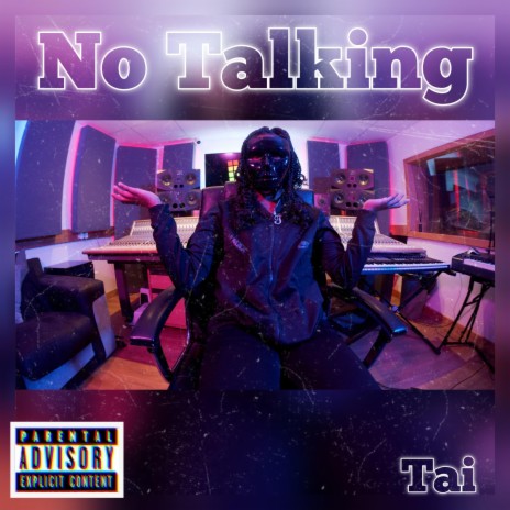 NO TALKING | Boomplay Music