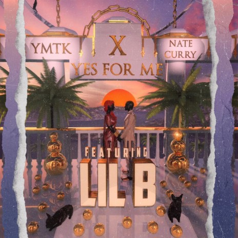 Yes For Me ft. Nate Curry & Lil B | Boomplay Music