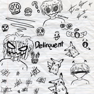 Delinquent