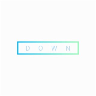 DOWN (Remastered Version)