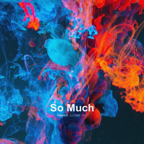 So Much | Boomplay Music