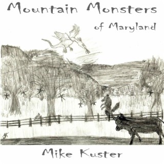 Mountain Monsters of Maryland