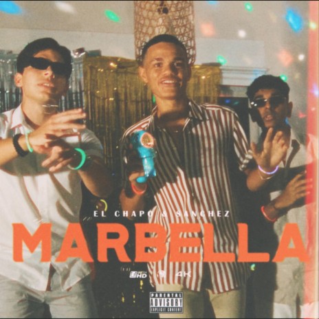 Marbella ft. Sanchez | Boomplay Music