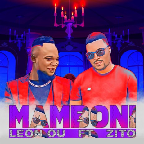 Mamboni ft. Zito | Boomplay Music