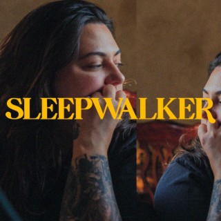 Sleepwalker