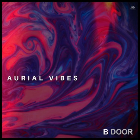 Aurial Vibes | Boomplay Music
