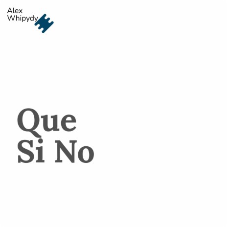 Que Si No | Boomplay Music