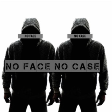 No Face No Case ft. Smoke Hogan