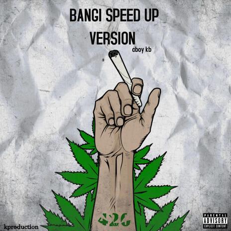 BANGI (SPED Version) | Boomplay Music