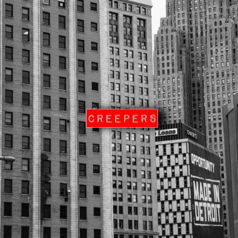 Creepers | Boomplay Music