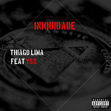 Iniquidade ft. VSX | Boomplay Music