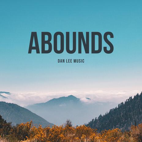 Abounds | Boomplay Music