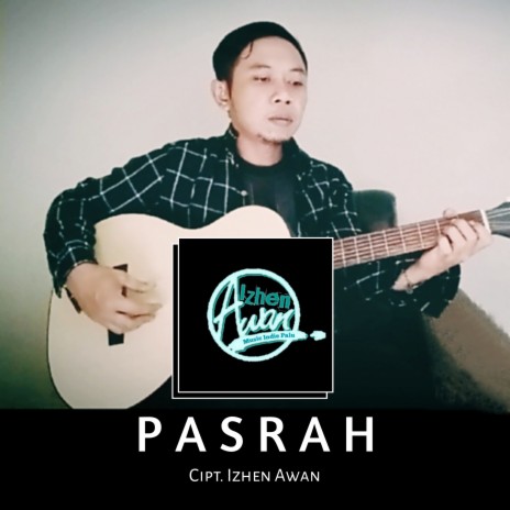 Pasrah | Boomplay Music