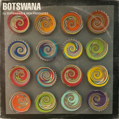 Botswana ft. Ben Produces | Boomplay Music