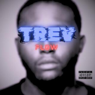 Trev Flow Freestyle