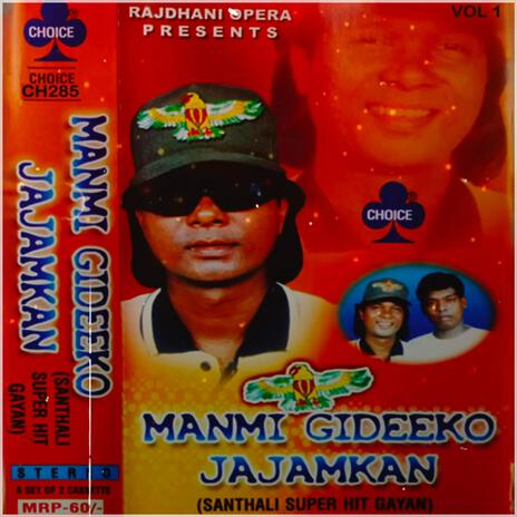 Manmi Gideeko Jajamkan (Audio Clip Part-2)