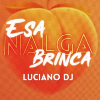 Esa Nalga Brinca