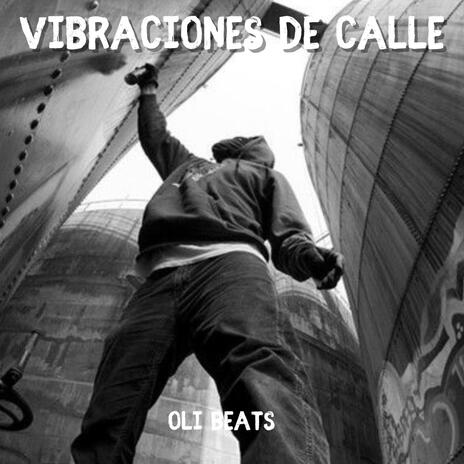 Vibraciones De La Calle - Boom Bap Beat | Boomplay Music