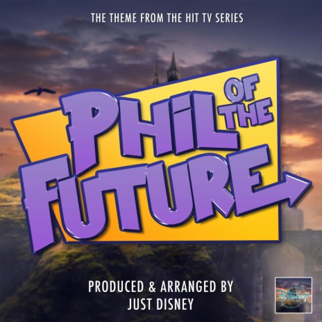 Phil of the Future Main Theme (From Phil of the Future)