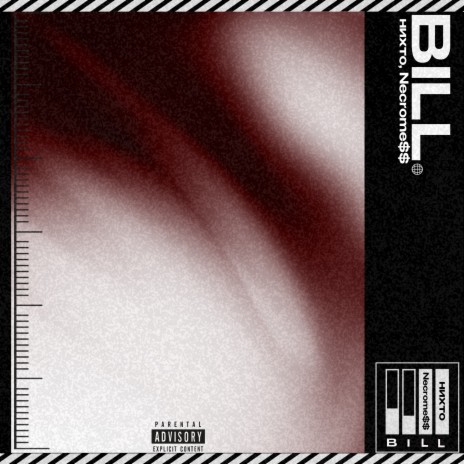 BILL ft. Necrome$$ | Boomplay Music