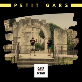 Petit Gars lyrics | Boomplay Music