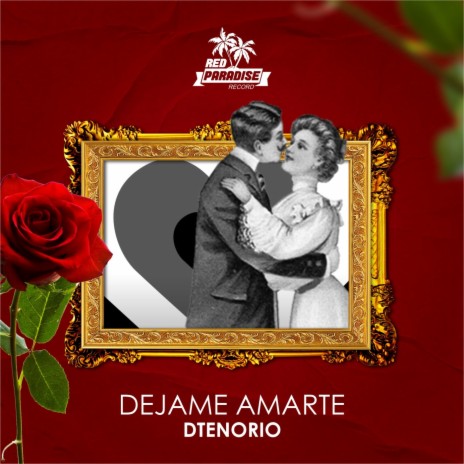 Dejame Amarte | Boomplay Music