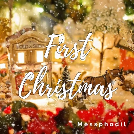 First Christmas | Boomplay Music