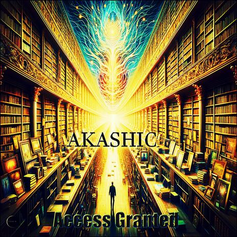 AKASHIC (Access Granted) | Boomplay Music