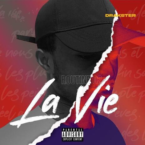 Routine 02 (La vie) | Boomplay Music