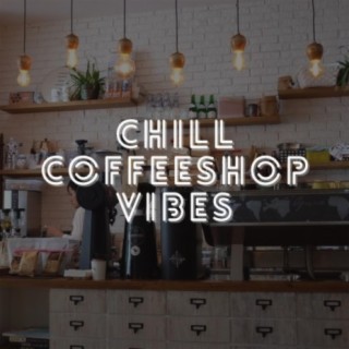 Chill Coffeeshop Vibes