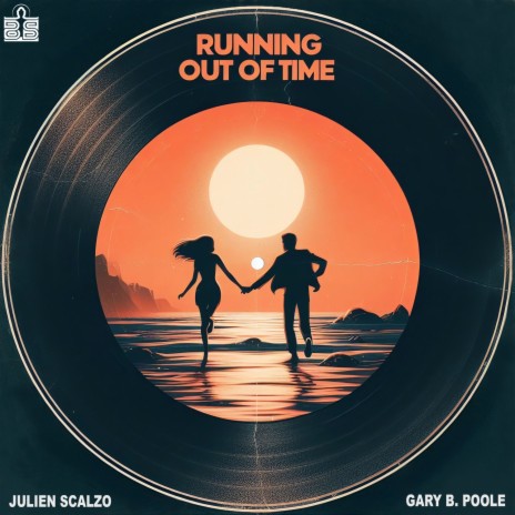 Running Out Of Time (Radio Edit) ft. Gary B. Poole | Boomplay Music