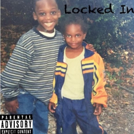 Locked In ft. 1090 Mal | Boomplay Music