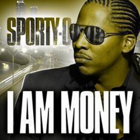 I Am Money | Boomplay Music