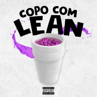 Copo Com Lean