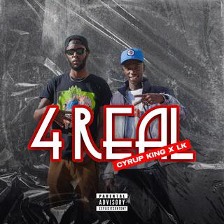 4Real ft. LK Official lyrics | Boomplay Music