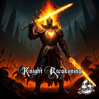 Knight Awakening lyrics | Boomplay Music