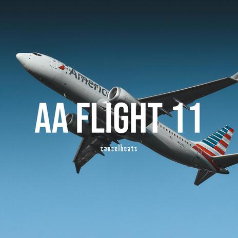 AA Flight 11 | Boomplay Music