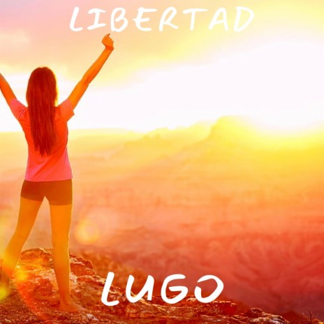 Libertad | Boomplay Music