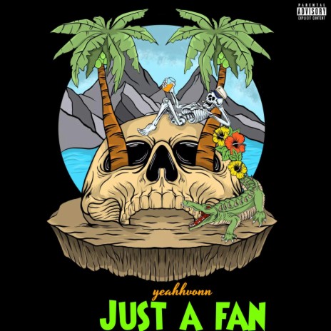 Just a fan | Boomplay Music