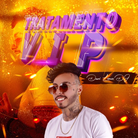 Tratamento Vip | Boomplay Music