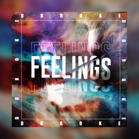 Feelings | Boomplay Music