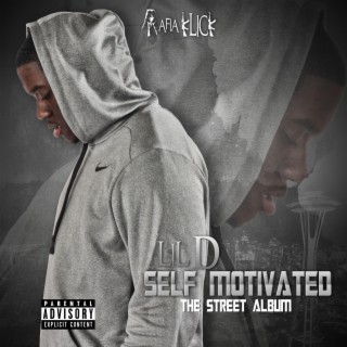 Self Motivated the Street Album