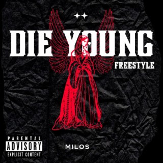 Die Young (Freestyle)