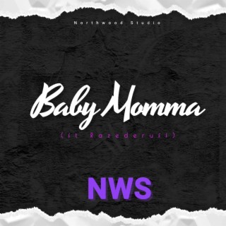 Baby Momma (Radio Edit)