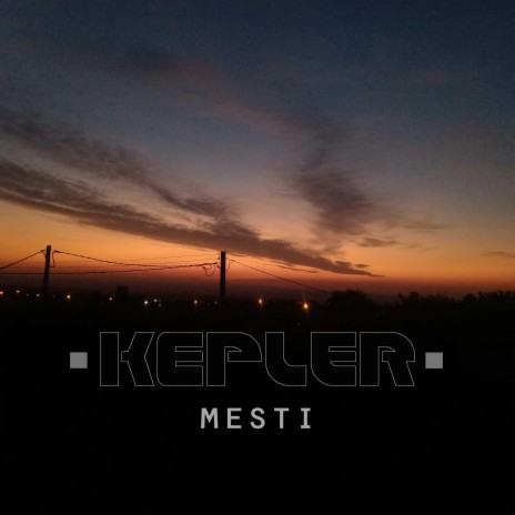Kepler | Boomplay Music