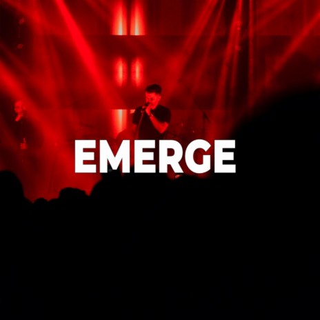 Emerge | Boomplay Music