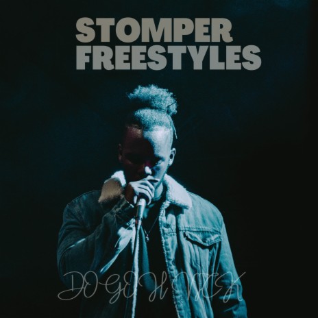 Stomper Freestyles | Boomplay Music